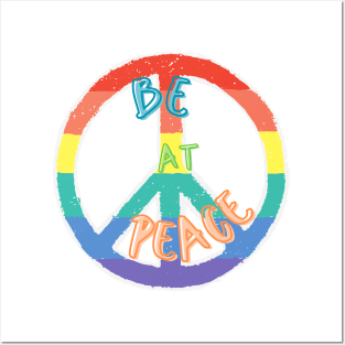 Be At Peace Posters and Art